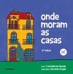 Onde Moram as Casas de Carla Maia de Almeida