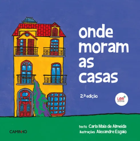 Onde Moram as Casas de Carla Maia de Almeida