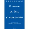 O Nome De Deus É Misericórdia- de Papa Francisco