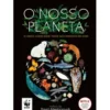 O Nosso Planeta de Matt Whyman - O Único Lugar Onde Todos nos Sentimos em Casa