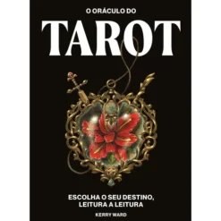 O Oráculo do Tarot de Kerry Ward