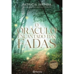 O Oráculo Encantado das Fadas de Patrícia Jarimba