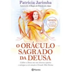 O Oráculo Sagrado da Deusa de Patrícia Jarimba