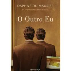 O Outro Eu de Daphne Du Maurier