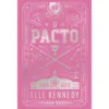 O Pacto de Elle Kennedy - Edição Colecionador (Off Campus Livro 1)