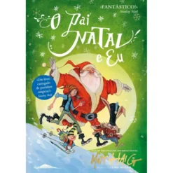 O Pai Natal e Eu de Matt Haig