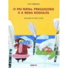 O Pai Natal Preguiçoso e a Rena Rodolfa de Ana Saldanha