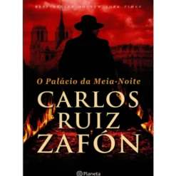 O Palácio da Meia-Noite (Volume 2) de Carlos Ruiz Zafón