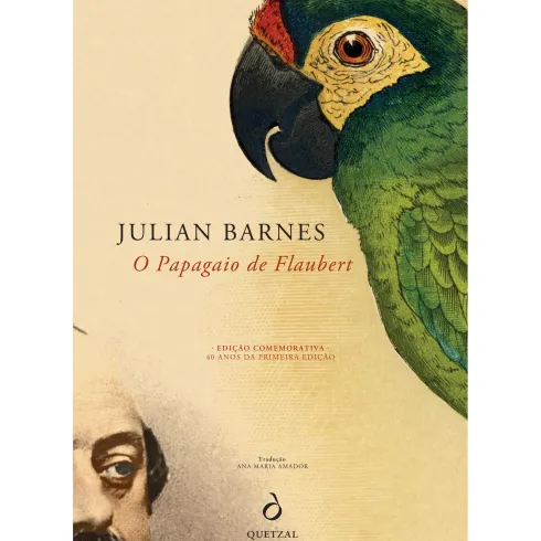 O Papagaio De Flaubert (Edição Especial) de 9789895820375
