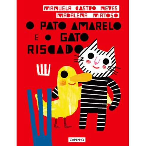 O Pato Amarelo e o Gato Riscado de Manuela Castro Neves