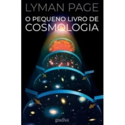 O Pequeno Livro de Cosmologia de Lyman Page