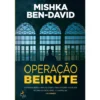 Operação Beirute de Mishka Ben-David