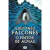 O Pintor de Almas de Ildefonso Falcones