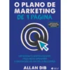 O Plano de Marketing de 1 Página de Allan Dib