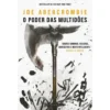 O Poder das Multidões de Joe Abercrombie