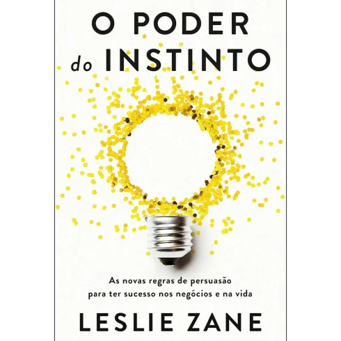 O Poder do Instinto de Leslie Zane