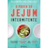 O Poder do Jejum Intermitentede Alexandra Vasconcelos