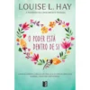 O Poder Está Dentro de Si (Livro de Bolso) de Louise L. Hay