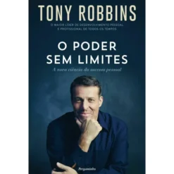 O Poder Sem Limites de Tony Robbins