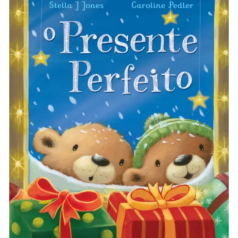 O Presente Perfeito de Stella J. Jones