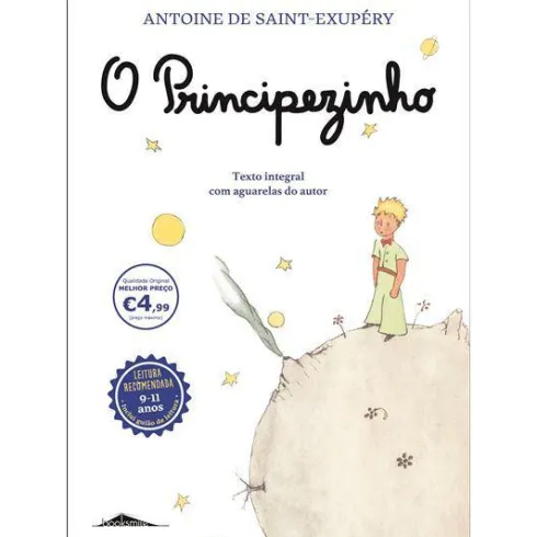 O Principezinho de Antoine de Saint-Exupéry - Texto Integral com Aguarelas do Autor