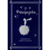 O Principezinho de Antoine De Saint-Exupéry