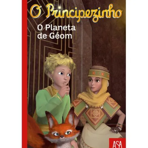 O Principezinho - O Planeta de Géom (Volume VII) de Fabrice Colin