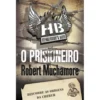 O Prisioneiro Nº 5 de Robert Muchamore