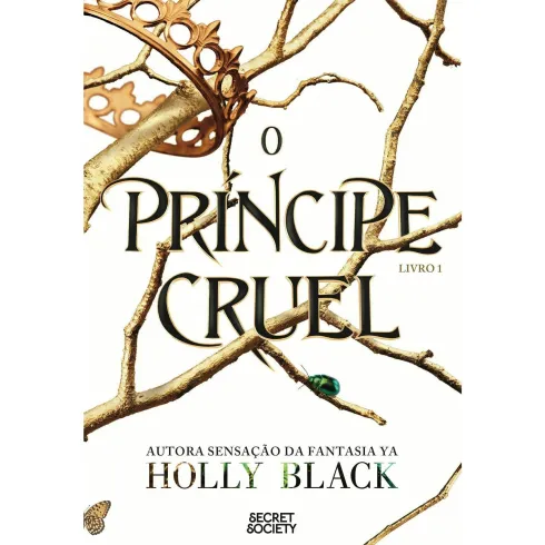 O Príncipe Cruel de Holly Black