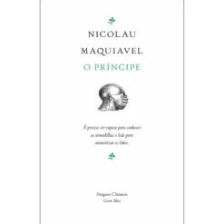 O Príncipe de Nicolau Maquiavel