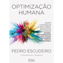 Optimização Humana de Pedro Escudeiro