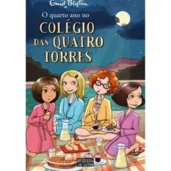 O Quarto Ano no Colégio das Quatro Torres de Enid Blyton