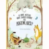 O que Achas que Sabes sobre os Animais de Pavla Hanackova