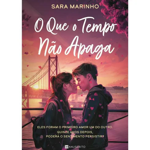 O que o Tempo Não Apaga de Sara Marinho