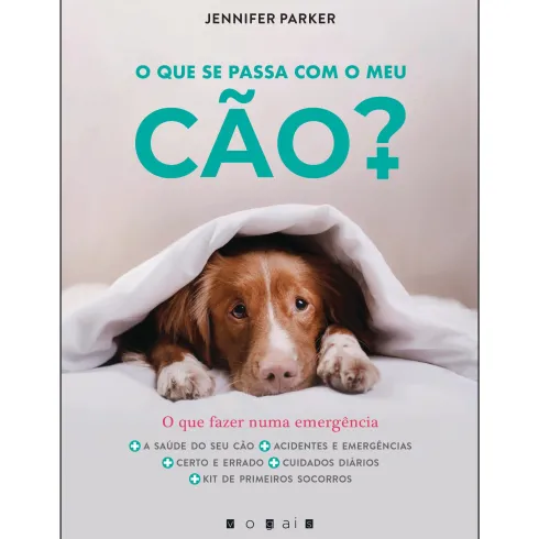 O que se Passa com o Meu Cão? de Jennifer Parker