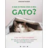 O que se Passa com o Meu Gato? de Jennifer Parker