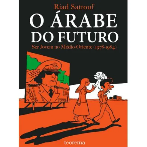 O Árabe do Futuro 1 de Riad Sattouf