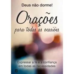 Orações para Todas as Ocasiões