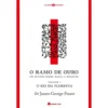 O Ramo De Ouro, Um EstudoSob de James George Frazer