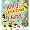 O Rato que Cancelou o Natal de Madeleine Cook