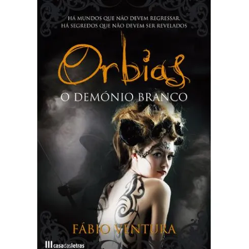 Orbias : O Demónio Branco de Fábio Ventura