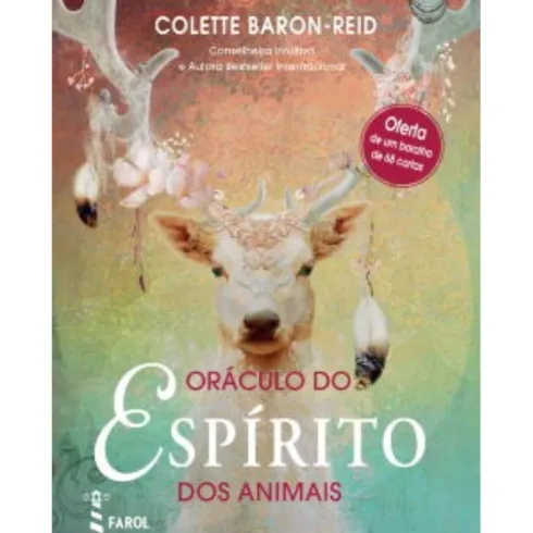 Oráculo do Espírito dos Animais de Colette Baron-Reid
