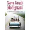 O Regresso da Primavera de Sveva Casati Modignani