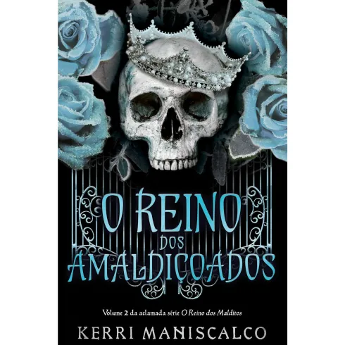 O Reino Dos Amaldiçoados de Kerri Maniscalco
