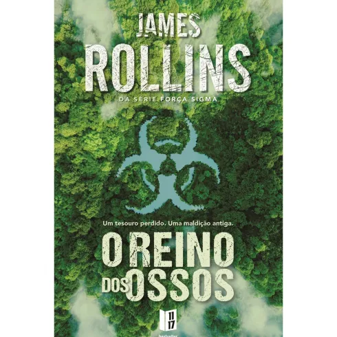 O Reino Dos Ossos de James Rollins