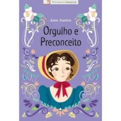Orgulho e Preconceito de Jane Austen - Livro 1