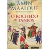 O Rochedo de Tanios de Amin Maalouf