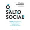 O Salto Social de William Von Hippel
