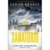 O Sanatório de Sarah Pearse