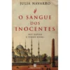 O Sangue dos Inocentes de Julia Navarro